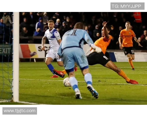 周三布里斯托二流浪对巴尼特比赛结果分析与精彩瞬间回顾